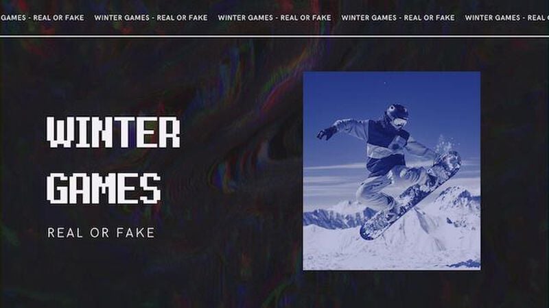 Winter Games Real or Fake
